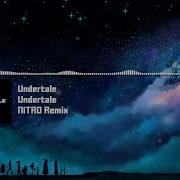 Undertale Undertale NITRO Remix
