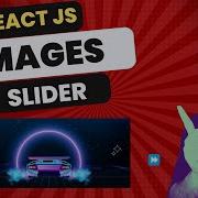 React Image Slider Tutorial Build A Image Carousel In React Js