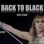 Miley Cyrus Cover Amy Winehouse S Back To Black At Glastonbury 2019