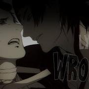 Nightcore Wrong