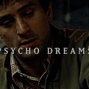 Taxi Driver Psycho Dreams