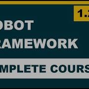1 2 Robot Framework Selenium Why So Useful