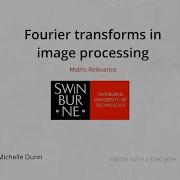 Fourier Transforms In Image Processing Maths Relevance