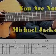You Are Not Alone Michael Jackson Fingerstyle Guitar With Tabs