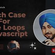Switch Case And For While Loops In Javascript Js Part 7
