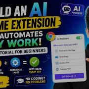 Build An AI Chrome Extension That Automates Daily Work Complete Tutorial For Beginners
