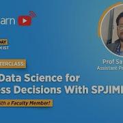 Career Information Webinar Learn Data Science For Business Decisions With SPJIMR Simplilearn