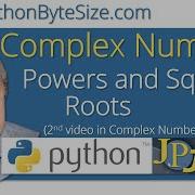 Python Complex Numbers 2 Powers And Square Roots