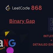 Leetcode 868 Binary Gap Explained LeetCode Binary Gap Problem Python