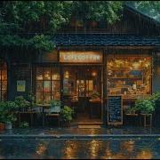 Rainy Day Chilling Your Mood Chill Lo Fi Hip Hop To Study Relax Work Lofi Coffee