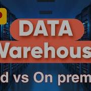 Cloud Vs On Premises Massive Parallel Processing MPP Columnar Database Datawarehouse
