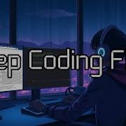Deep Coding Flow Chillstep Lofi Beats For Focus And Productivity