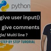 Python Tutorials For Beginners In Telugu Tutorial 9 Python User Input And Comments