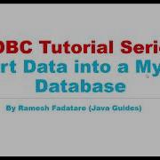 JDBC Tutorial Part 4 Insert Data Into A MySQL Database