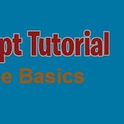 Skript Tutorial The Basics 1