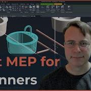 Revit MEP Tutorial For Complete Beginners