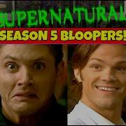 SUPERNATURAL Season 5 BLOOPERS GAG REEL REACTION