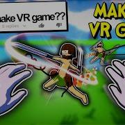 Он сказал что я не смогу создать VR игру Поэтому я купил VR гарнитуру и сделал ее