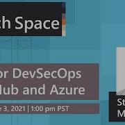 Tools For DevSecOps On GitHub And Azure