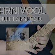Karnivool Shutterspeed Guitar Cover