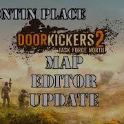DOOR KICKERS 2 I Build A Mansion Map Editing Update