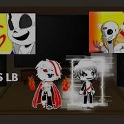 Alphatale React To Omni Vs Lb Part 1 2