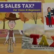 What Is Sales Tax A Simple Explanation For Teens And Beginners