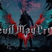 Devil May Cry 5 AMV Devil Trigger Nero S Battle Theme From Devil May Cry 5 Gameplay Remix