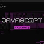 Tutorial Javascript 11 Looping String Balik Kata