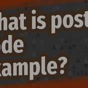 What Is Postal Code Example