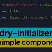 Simplify Your VIEW COMPONENTS With Dry Initializer