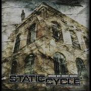 Static Cycle I II Take You Back