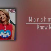 Marshmello Know Me