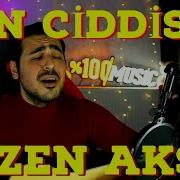 Sezen Aksu Sen Ciddisin S Hakan ProfdM ÖZTÜRK Canlı Cover