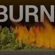 Burning Down An Entire Virtual Forest