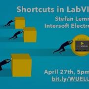 WUELUG12 Shortcuts In LabVIEW Stefan Lemmens