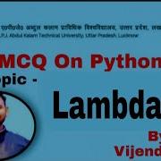 PYTHON SESSION 16 MULTIPLE QUESTION ON LAMBDA WITH ANSWER AND EXPLANATION