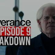 Severance Season 2 Episode 9 Breakdown Recap Review