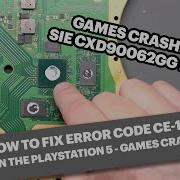 Fixing PlayStation 5 Error Code CE 108255 1 Something Went Wrong On A PS5 Replace CXD90062GG