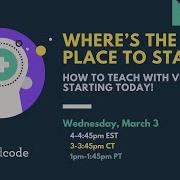 WEBINAR Where S The Best Place To Start How To Teach With Vidcode Starting Today