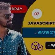 07 Javascript Every Array Method In Tamil Javascript Array Methods