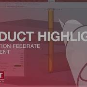 Intersection Feedrate Management ESPRIT Product Highlights