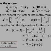 Solving Systems Of Differential Equations That Involve Complex Eigenvalues