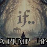 DA PUMP If Cover オーケストラVer