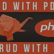 CRUD With PDO Become A PHP Master 34