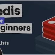 Redis Tutorial For Beginners 6 Lists