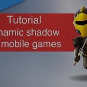 Dynamic Shadow For Mobile Games Tutorial Part 1