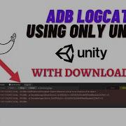 How To Use ADB LogCat With Only Unity