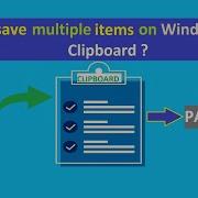 How To Save Multiple Items On Windows 10 Clipboard