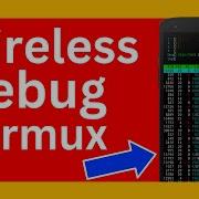 Как выполнить беспроводную отладку Android с помощью Termux